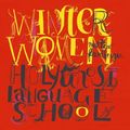 Winter Women/Holy Ghost Language School